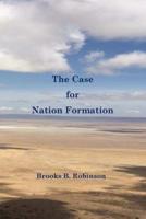 The Case for Nation Formation