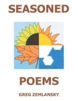 Seasoned Poems