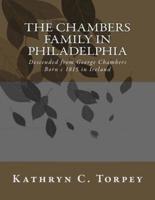 The Chambers Family in Philadelphia