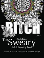 Black Paper The Sweary Adult Coloring Bool Vol.3