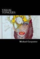 Visual Tongues