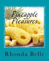 Pineapple Pleasures