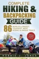 Complete Hiking & Backpacking Guide