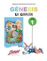 Génesis-La Creación-Tomo 1