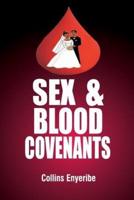 Sex And Blood Covenants