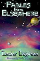 Fables from Elsewhere