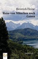 Reise Von Munchen Nach Genua (Grossdruck)