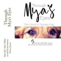 Through Mya's Eyes