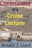 Confessions of a Cruise Lecturer