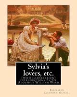 Sylvia's Lovers, Etc. By