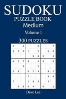 Medium 300 Sudoku Puzzle Book