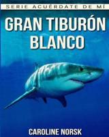 Gran Tiburon Blanco