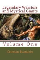 Legendary Warriors and Mystical Giants