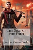 The Sign of the Four Arthur Conan Doyle