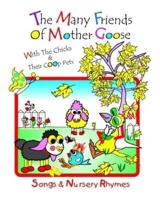 The Many Friends Of Mother Goose