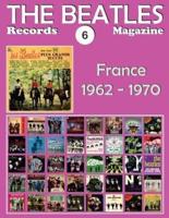 The Beatles Records Magazine - No. 6 - France (1962 - 1970)
