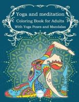 Yoga and Meditation Coloring Book for Adults