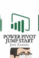 Power Pivot Jump Start