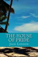 The House of Pride