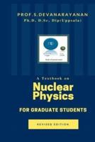 A Text Book on Nuclear Physics for Graduate Students