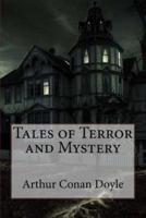 Tales of Terror and Mystery Arthur Conan Doyle