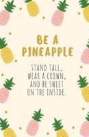 Be a Pineapple Daily Journal