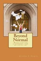 Beyond Normal