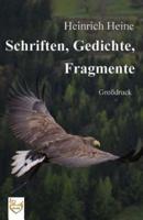 Schriften, Gedichte, Fragmente (Grossdruck)