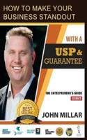 How to Make Your Business Stand Out With a Usp and Guarantee