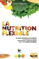 La Nutrition Flexible