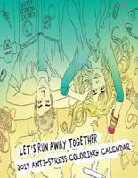 2017 Anti-Stress Coloring Calendar