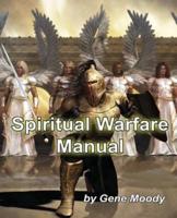 Spiritual Warfare Manual