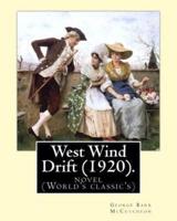 West Wind Drift (1920). By