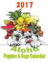 2017 Aloha Puppies & Dogs Calendar