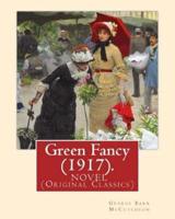 Green Fancy (1917). By