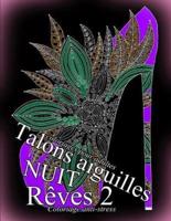 Talons Aiguilles Reves Nuit 2 - Coloriages Pour Adultes