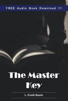 The Master Key (Include Audio Book)