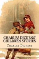 Charles Dickens' Children Stories