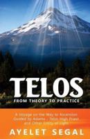 Telos - From Theory To Practice
