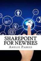 Sharepoint for Newbies