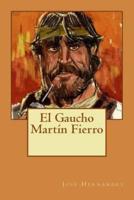 El Gaucho Martín Fierro