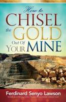 How to Chisel the Gold Out of Your Mine