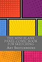 The Mini Blank Panel Comic Book for Sketching