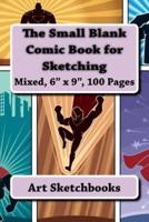 The Small Blank Comic Book for Sketching