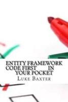 Entity Framework Code First in Your Pocket