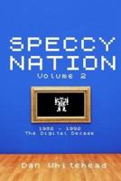 Speccy Nation Volume 2