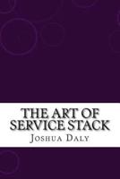 The Art of Service Stack