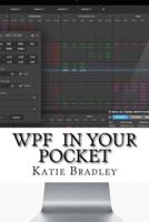 Wpf in Your Pocket
