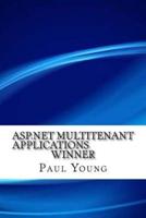 ASP.NET Multitenant Applications Winner