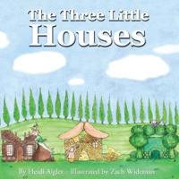 The Three Little Houses